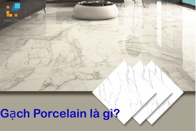 Gạch porcelain là gì? 5 mẫu gạch porcelain bán chạy 2021